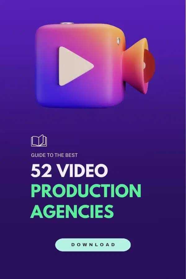 Top 52 Video Production Agencies picked just for you