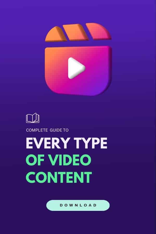 e-book Complete Guide to Every Type of Video Content