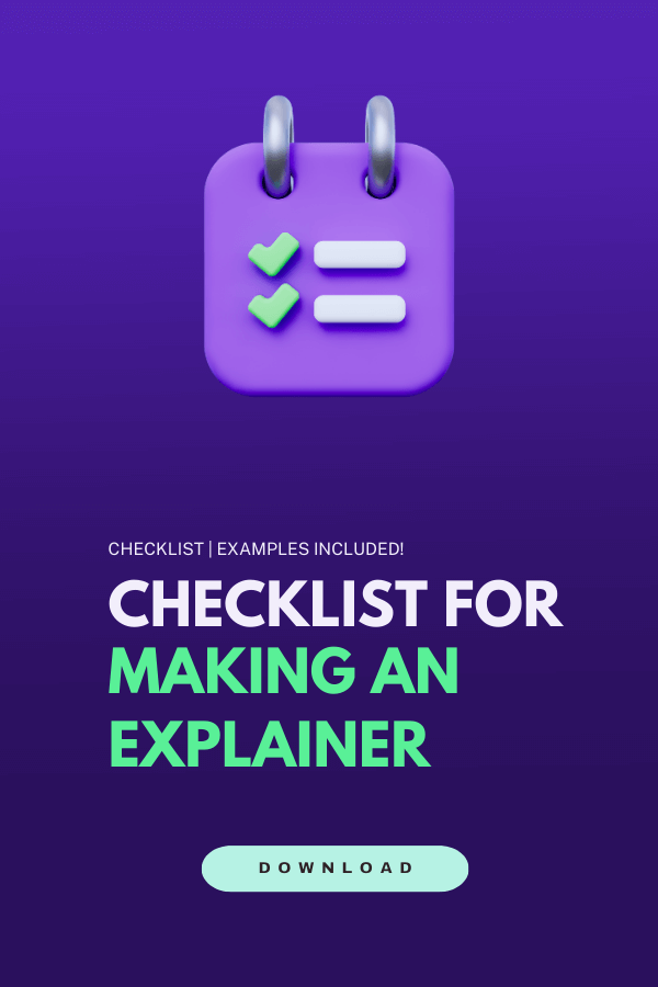 Checklist For Making An Explainer Video