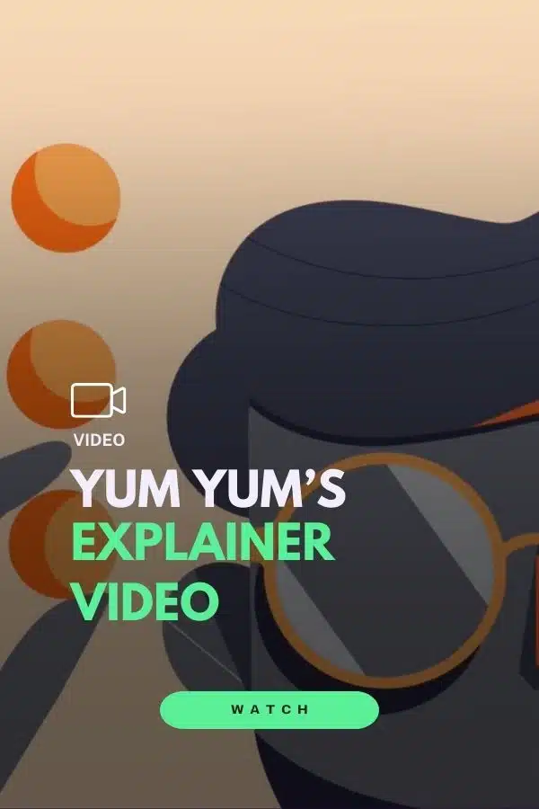 Explainer Video Yum Yum Videos
