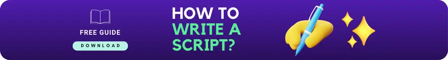 How to Write a Script