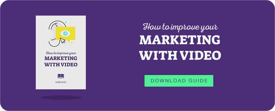 ebook: how to improve your marketing with video